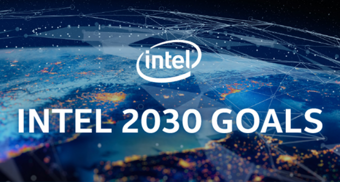 Intel’s Amps Up Its 2030 CSR Goals Amongst COVID-19 Crisis