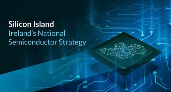 Launch of ‘Silicon Island’: A National Semiconductor Strategy for Ireland